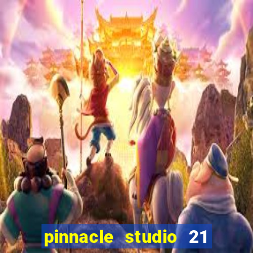 pinnacle studio 21 ultimate download crackeado